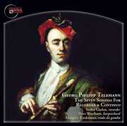 Seven Sonatas for Solo Recorder & Continuo , Saskia Coolen
