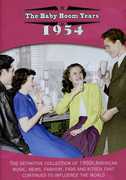 The Baby Boom Years: 1954