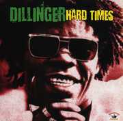 Hard Times , Dillinger