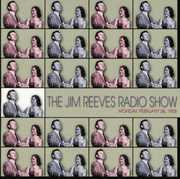 Jim Reeves Radio Show February 14 1958 , Jim Reeves