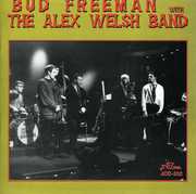 Bud Freeman with the Alex Welsh Band , Bud Freeman