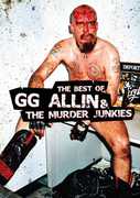 The Best of GG Allin & the Murder Junkies , G.G. Allin