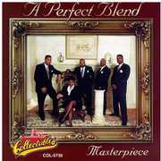 Masterpiece , Perfect Blend