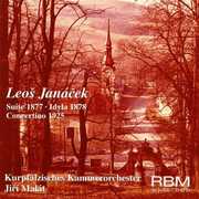 Suite 1877 Idyla 1878 Concerti , Janacek