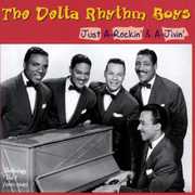 Just A-Rockin & A-Jivin , The Delta Rhythm Boys