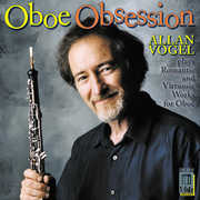 Oboe Obsession , Allan Vogel