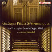 Grandes Pieces Symphoniques , Ian Tracey