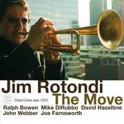 The Move , Jim Rotondi
