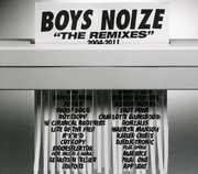 The Remixes 2004-2011 , Boys Noize