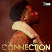 Connection [Explicit Content] , Jacob Latimore