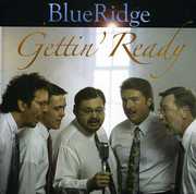 Gettin' Ready , Blueridge