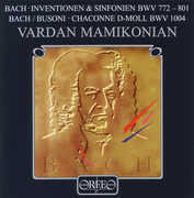 Bach Inventions & Sinfonias: BWV 772-801 , Vardan Mamikonian
