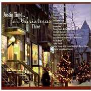 Justin Time For Christmas, Vol. 3 , Various Artists