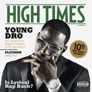 High Times , Young Dro