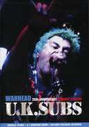 Warhead: 25th Anniversary Live at Marquee , U.K. Subs
