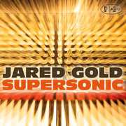 Supersonic , Jared Gold