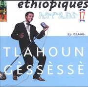 Ethiopiques, Vol. 17 , Tlahoun G ss ss