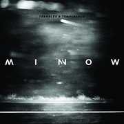 Trembles & Temperance , Minnow