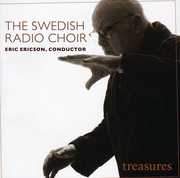 Treasures , Swedish Radio Choir
