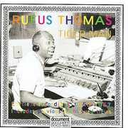 Tiger Man: Earliest Recordings 1950-1957 , Rufus Thomas