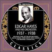 Edgar Hayes & His Orchestra 1937-38 , Edgar Hayes