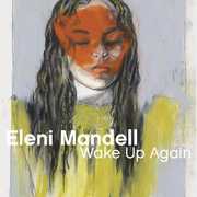 Wake Up Again , Eleni Mandell