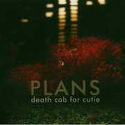 Plans , Death Cab for Cutie