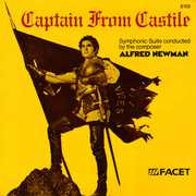 Captain from Castile , Alfred Newman