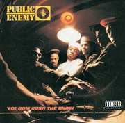 Yo Bum Rush the Show [Explicit Content] , Public Enemy