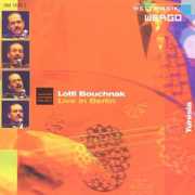 Live in Berlin , Lotfi Bouchnak