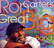 Ron Carter's Great Big Band , Ron Carter
