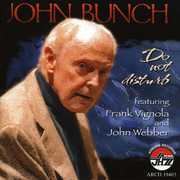 Do Not Disturb , John Bunch