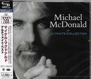 Ultimate Collection (SHM-CD) [Import] , Michael McDonald