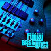 Funky Bass Lines, Vol. 1 , Rick Finch