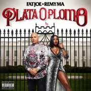 Plata O Plomo [Explicit Content] , Fat Joe