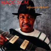 Highway Is My Home , Magic Slim
