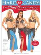 Hard Candy: The Bellydance Workout , Sarah Skinner