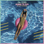 Allergic To Love , Jim Ford