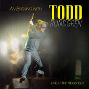 An Evening With Todd Rundgren-Live At The Ridgefield , Todd Rundgren