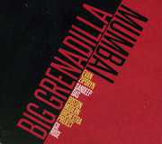 Big Grenadilla / Mumbai , Evan Ziporyn