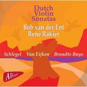 Dutch Violin Sonatas , Ren Rakier