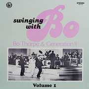Swinging with Bo 1 , Bo Thorpe & Generation II