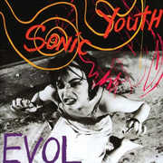 Evol , Sonic Youth
