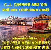 Live at Jazzfest 2018 , C.J. Chenier