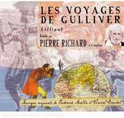 Les Voyages de Gulliver (D'apres Jonathan Swift) , Pierre Richard
