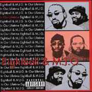 In Our Lifetime [Explicit Content] , 8Ball and MJG