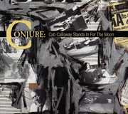 Cab Calloway Stands in for the Moon , Conjure