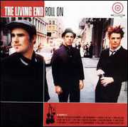 Roll on , The Living End