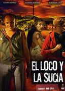 Loco y la Sucia , Adriana Arango