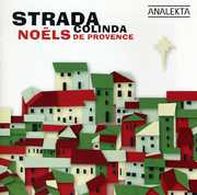Colinda: Noels de Provence , La Strada